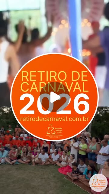 Teaser Retiro de Carnaval Ananda Marga